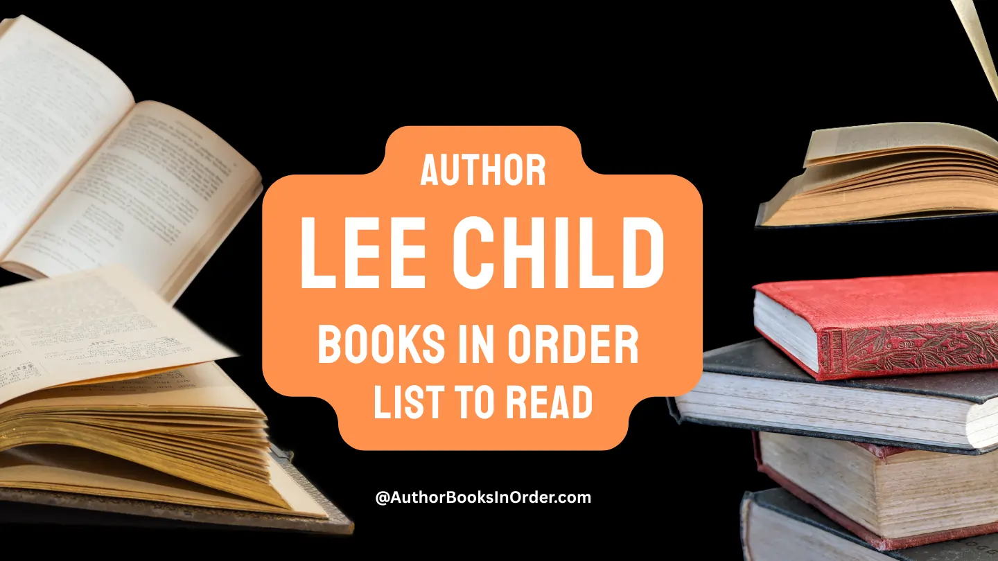 Author Lee Child Books in Order List [2025]