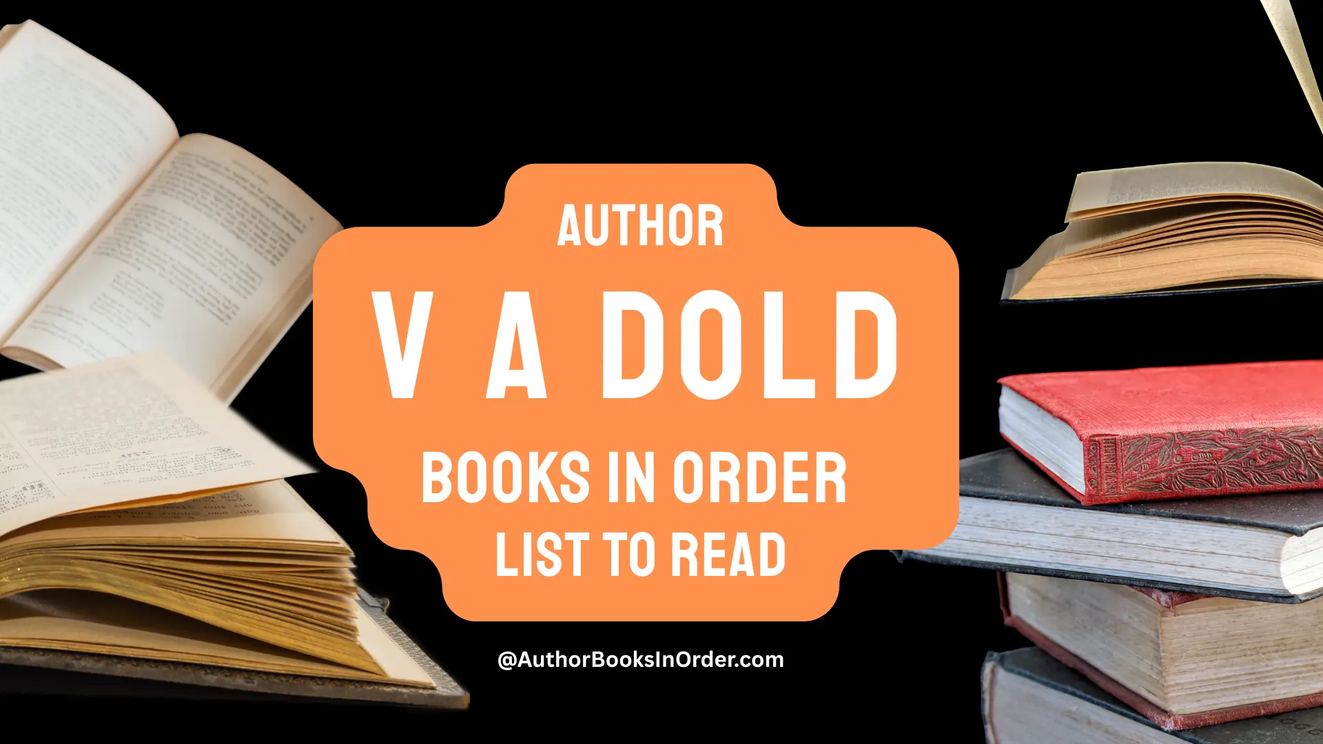 Author V A Dold Books in Order List [2025]