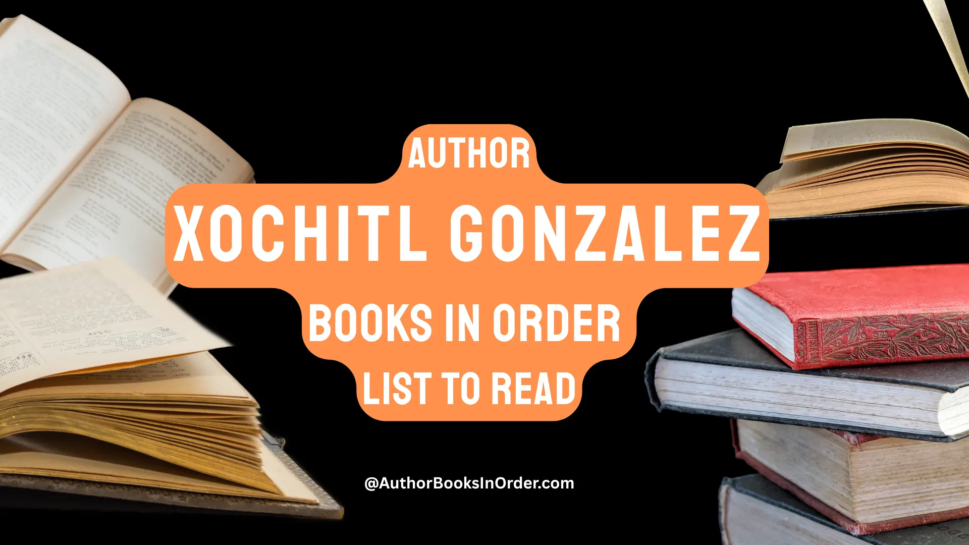 Author Xochitl Gonzalez Books in Order List [2025]