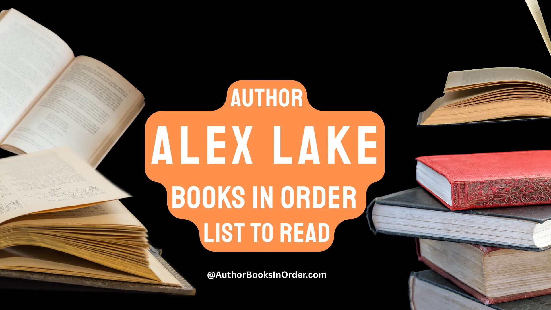 Author Alex Lake Books in Order List [2025]