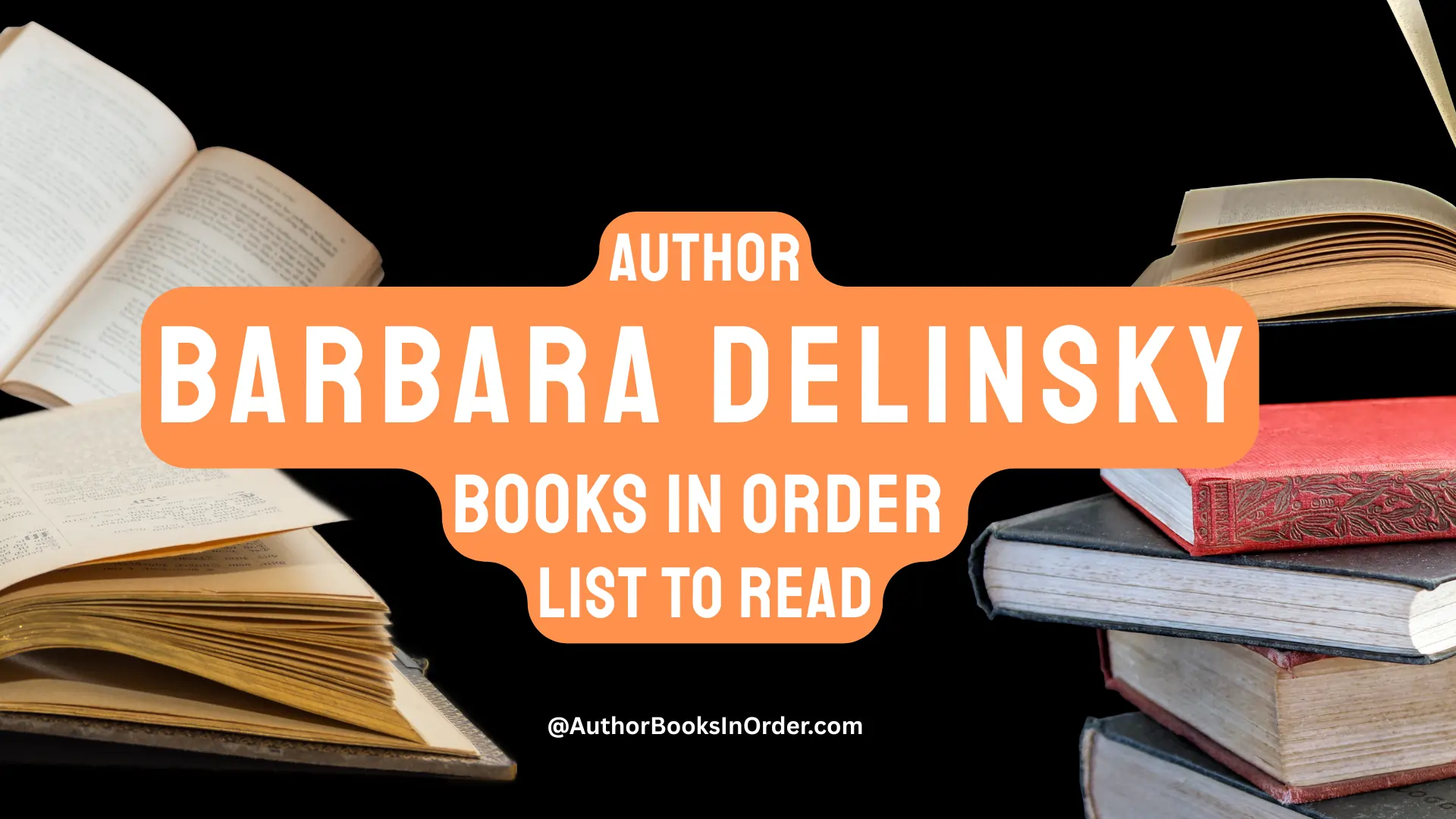 Author Barbara Delinsky Books in Order List [2025]